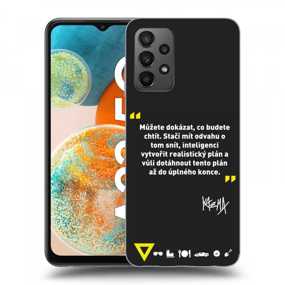 Picasee silikónový čierny obal pre Samsung Galaxy A23 A235F 4G - Kazma - MŮŽETE DOKÁZAT, CO BUDETE CHTÍT
