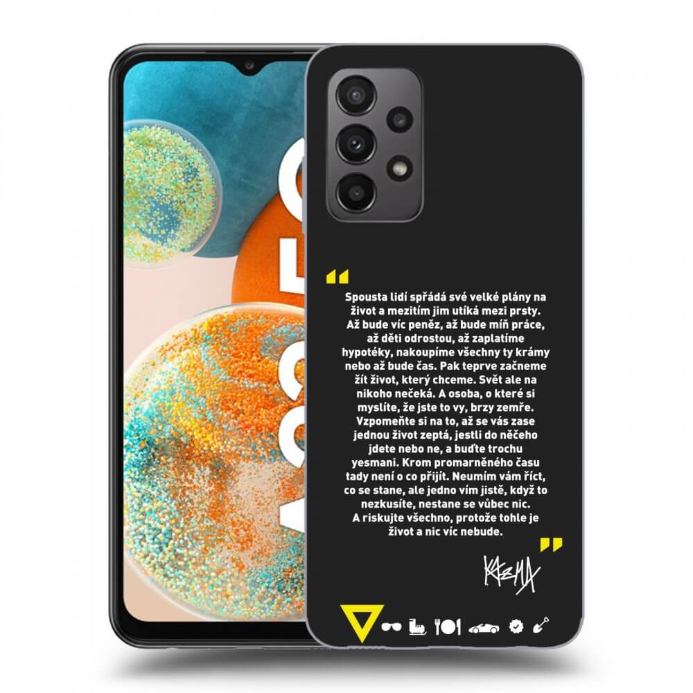 Picasee silikónový čierny obal pre Samsung Galaxy A23 A235F 4G - Kazma - BUĎTE TROCHU YESMANI