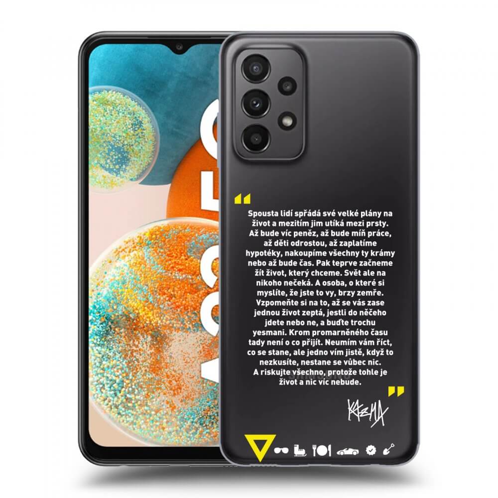 Picasee silikónový prehľadný obal pre Samsung Galaxy A23 A235F 4G - Kazma - BUĎTE TROCHU YESMANI