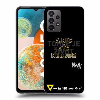 Obal pre Samsung Galaxy A23 5G - Kazma - TOHLE JE ŽIVOT A NIC VÍC NEBUDE