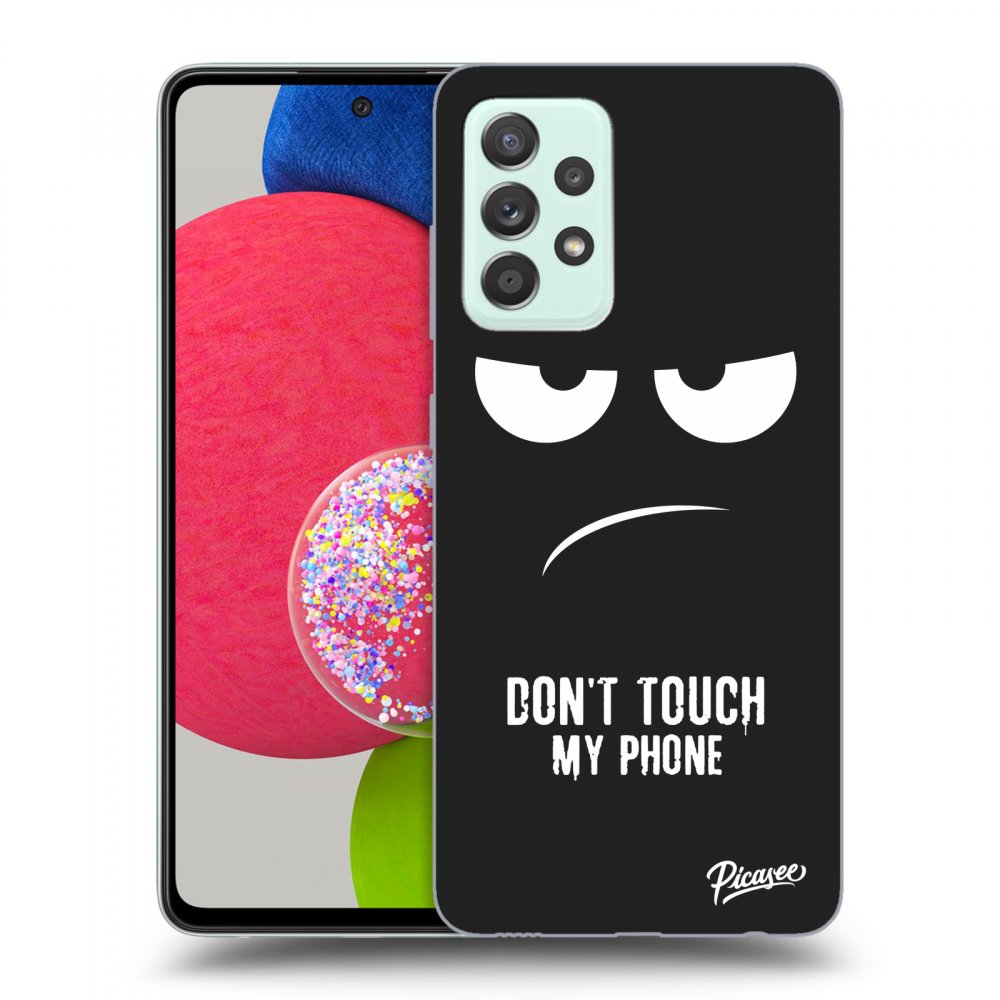 Picasee silikónový čierny obal pre Samsung Galaxy A73 5G - Don't Touch My Phone