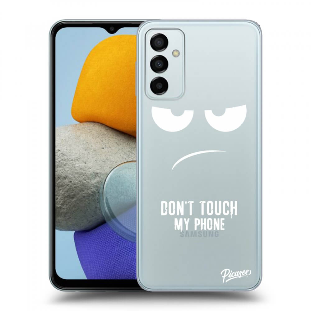 Picasee silikónový prehľadný obal pre Samsung Galaxy M23 5G - Don't Touch My Phone