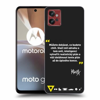 Obal pre Motorola Moto G32 - Kazma - MŮŽETE DOKÁZAT, CO BUDETE CHTÍT