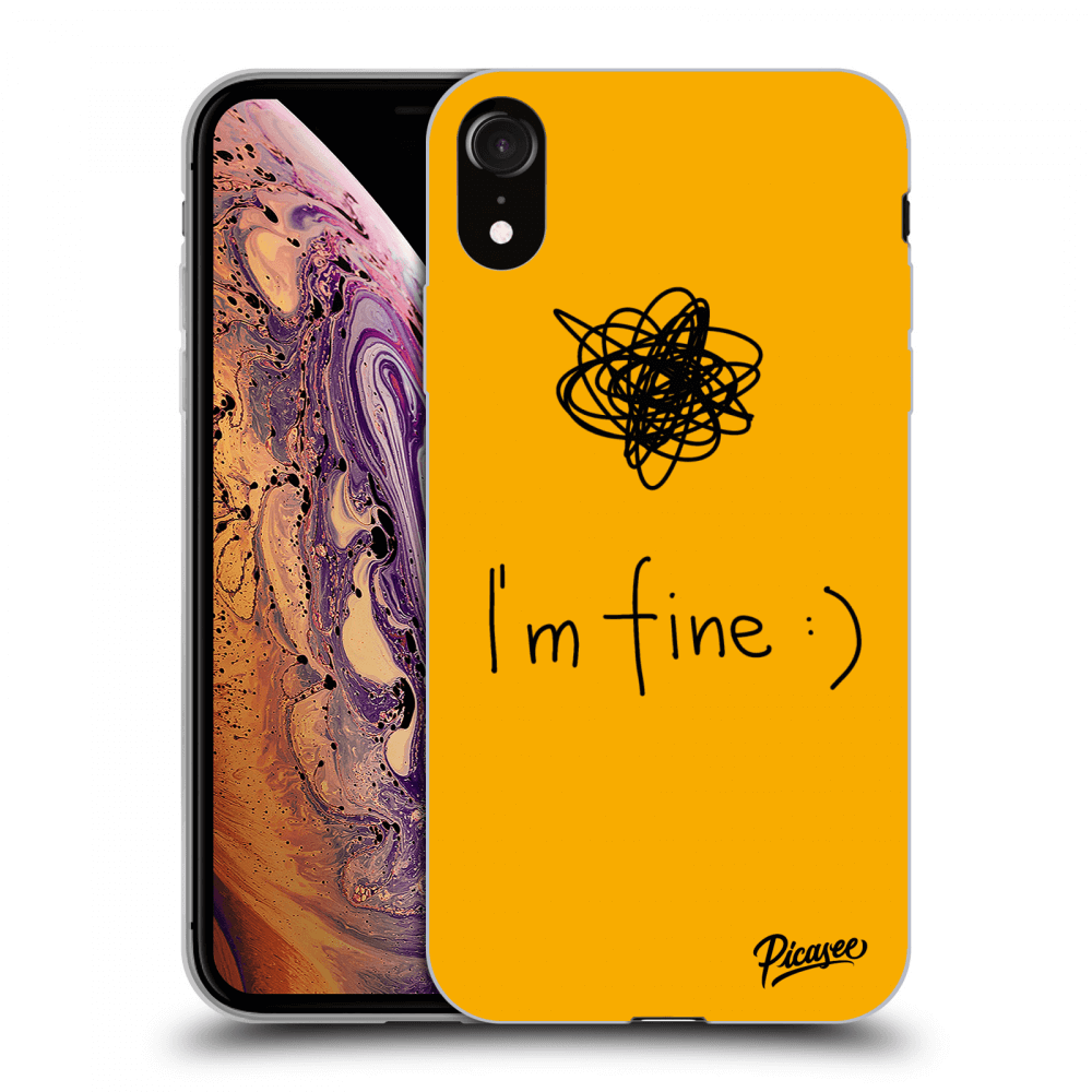 Picasee ULTIMATE CASE pro Apple iPhone XR - I am fine