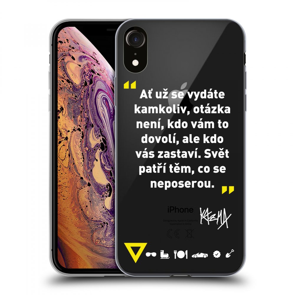 Picasee silikónový prehľadný obal pre Apple iPhone XR - Kazma - SVĚT PATŘÍ TĚM, CO SE NEPOSEROU