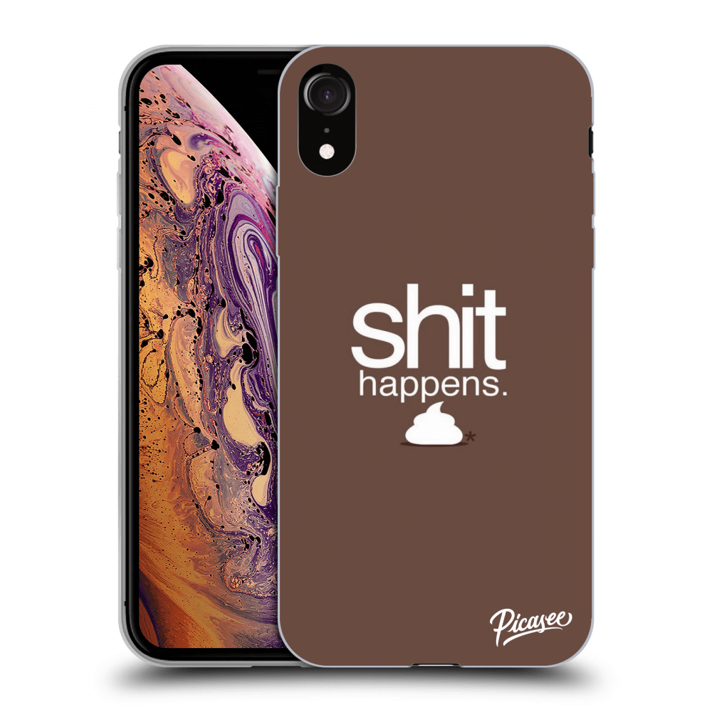 Picasee ULTIMATE CASE pro Apple iPhone XR - Shit happens