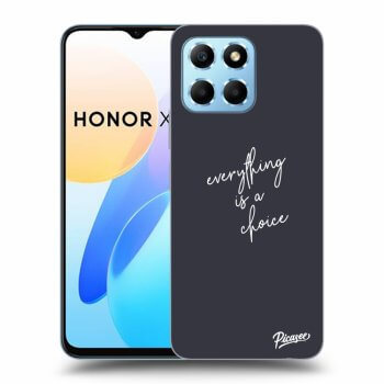 Obal pre Honor X8 5G - Everything is a choice