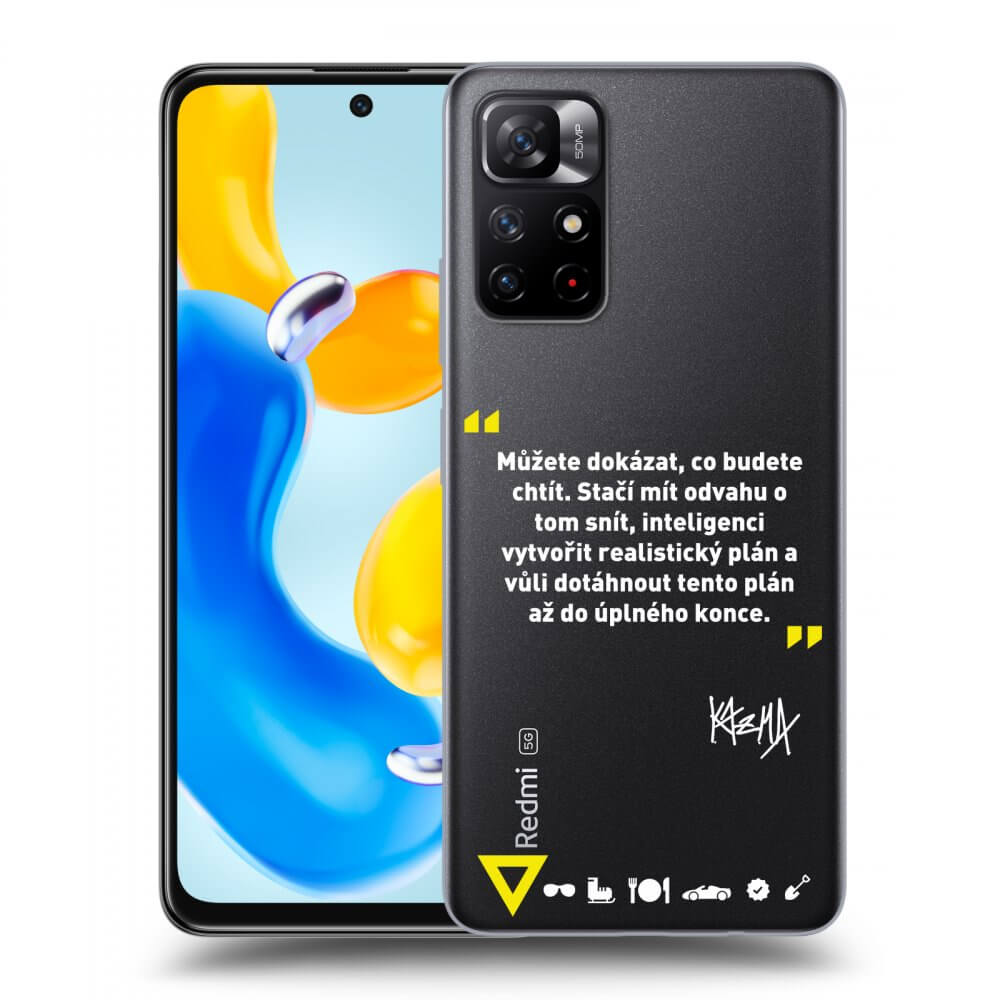Picasee silikónový prehľadný obal pre Xiaomi Redmi Note 11S 5G - Kazma - MŮŽETE DOKÁZAT, CO BUDETE CHTÍT