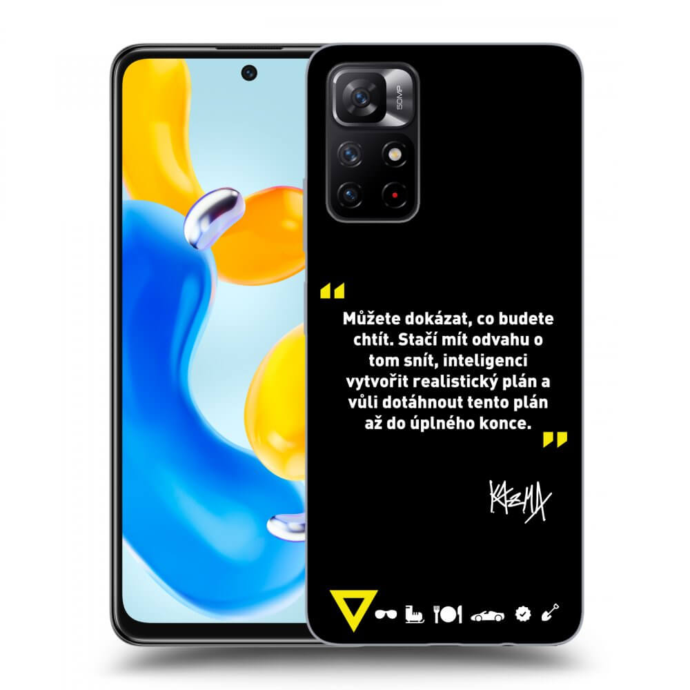 Picasee ULTIMATE CASE pro Xiaomi Redmi Note 11S 5G - Kazma - MŮŽETE DOKÁZAT, CO BUDETE CHTÍT