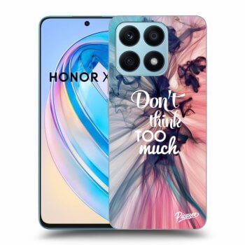 Obal pre Honor X8a - Don't think TOO much