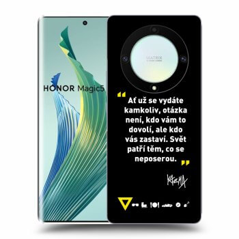 Obal pre Honor Magic5 Lite 5G - Kazma - SVĚT PATŘÍ TĚM, CO SE NEPOSEROU