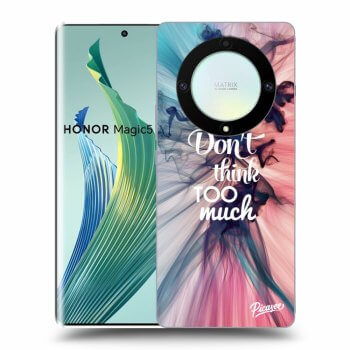 Obal pre Honor Magic5 Lite 5G - Don't think TOO much