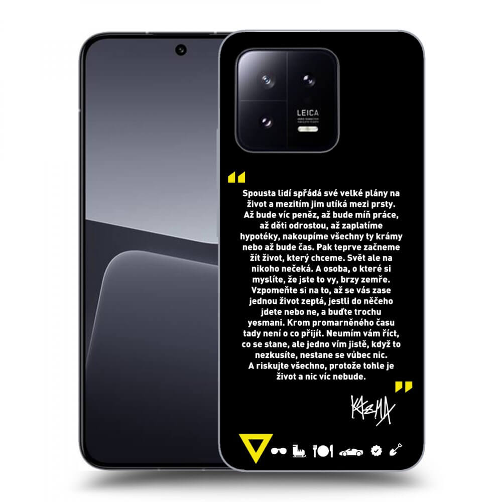 Picasee ULTIMATE CASE pro Xiaomi 13 - Kazma - BUĎTE TROCHU YESMANI