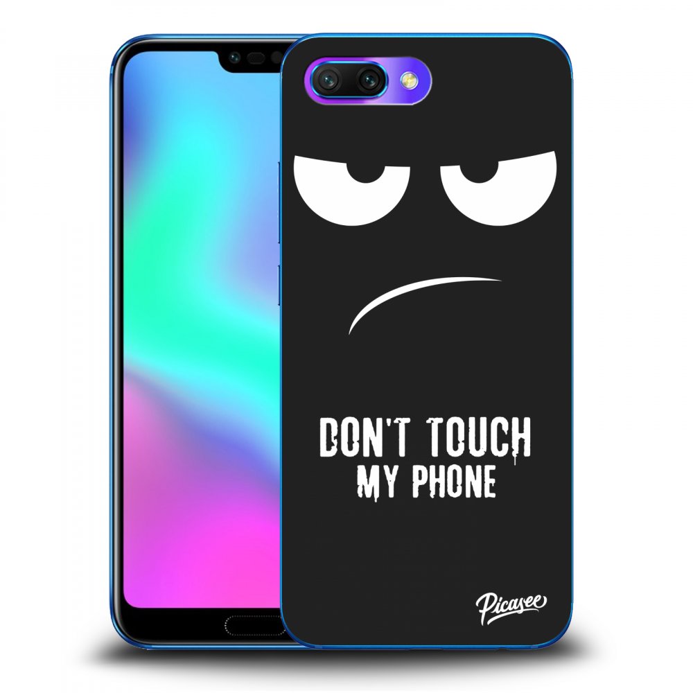 Picasee silikónový čierny obal pre Honor 10 - Don't Touch My Phone