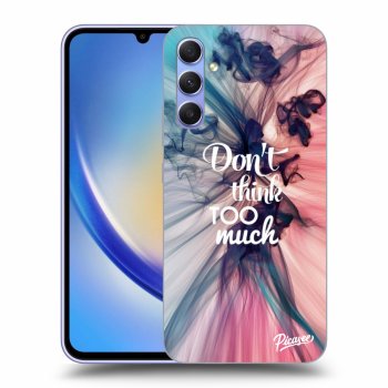 Picasee silikónový prehľadný obal pre Samsung Galaxy A34 5G A346B - Don't think TOO much