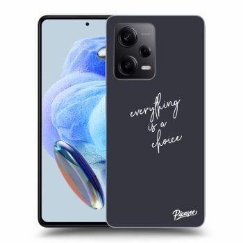 Picasee ULTIMATE CASE pro Xiaomi Redmi Note 12 Pro 5G - Everything is a choice