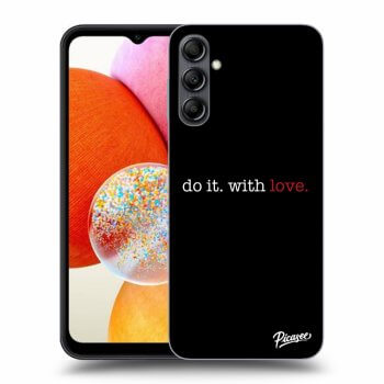 Picasee ULTIMATE CASE pro Samsung Galaxy A14 4G A145R - Do it. With love.