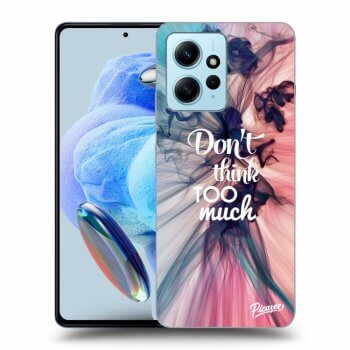 Picasee silikónový prehľadný obal pre Xiaomi Redmi Note 12 4G - Don't think TOO much