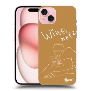 Obal pre Apple iPhone 15 - Wine not