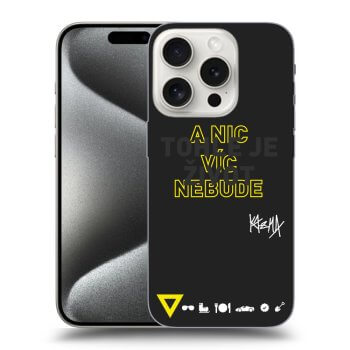 Obal pre Apple iPhone 15 Pro - Kazma - TOHLE JE ŽIVOT A NIC VÍC NEBUDE