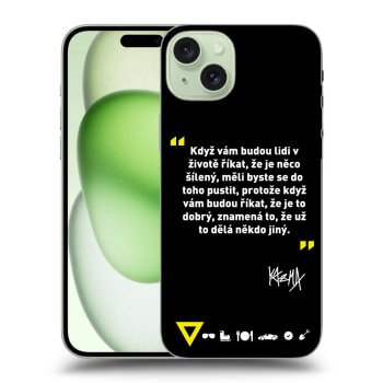 Obal pre Apple iPhone 15 Plus - Kazma - MĚLI BYSTE SE DO TOHO PUSTIT