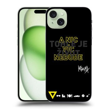 Obal pre Apple iPhone 15 Plus - Kazma - TOHLE JE ŽIVOT A NIC VÍC NEBUDE