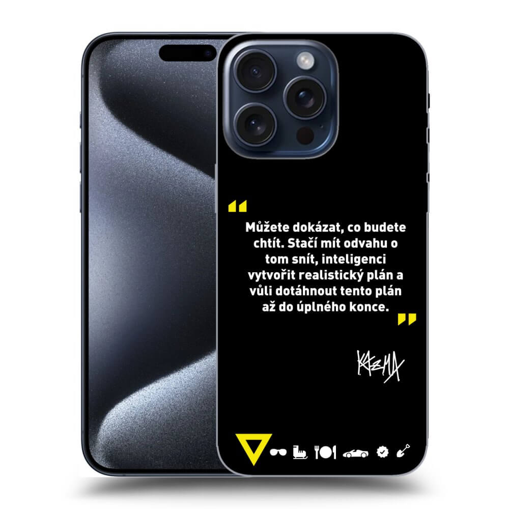 Picasee ULTIMATE CASE pro Apple iPhone 15 Pro Max - Kazma - MŮŽETE DOKÁZAT, CO BUDETE CHTÍT