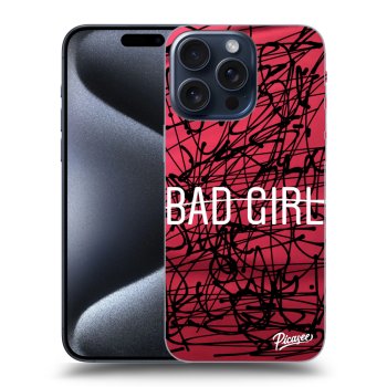 Picasee ULTIMATE CASE MagSafe pro Apple iPhone 15 Pro Max - Bad girl