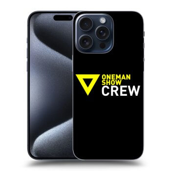 Obal pre Apple iPhone 15 Pro Max - ONEMANSHOW CREW