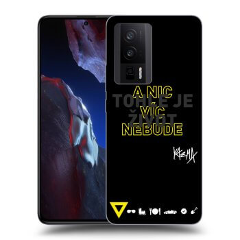 Obal pre Xiaomi Poco F5 Pro 5G - Kazma - TOHLE JE ŽIVOT A NIC VÍC NEBUDE