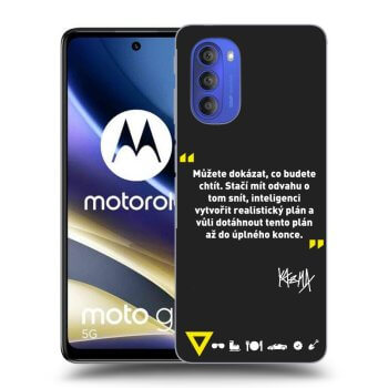Obal pre Motorola Moto G51 - Kazma - MŮŽETE DOKÁZAT, CO BUDETE CHTÍT