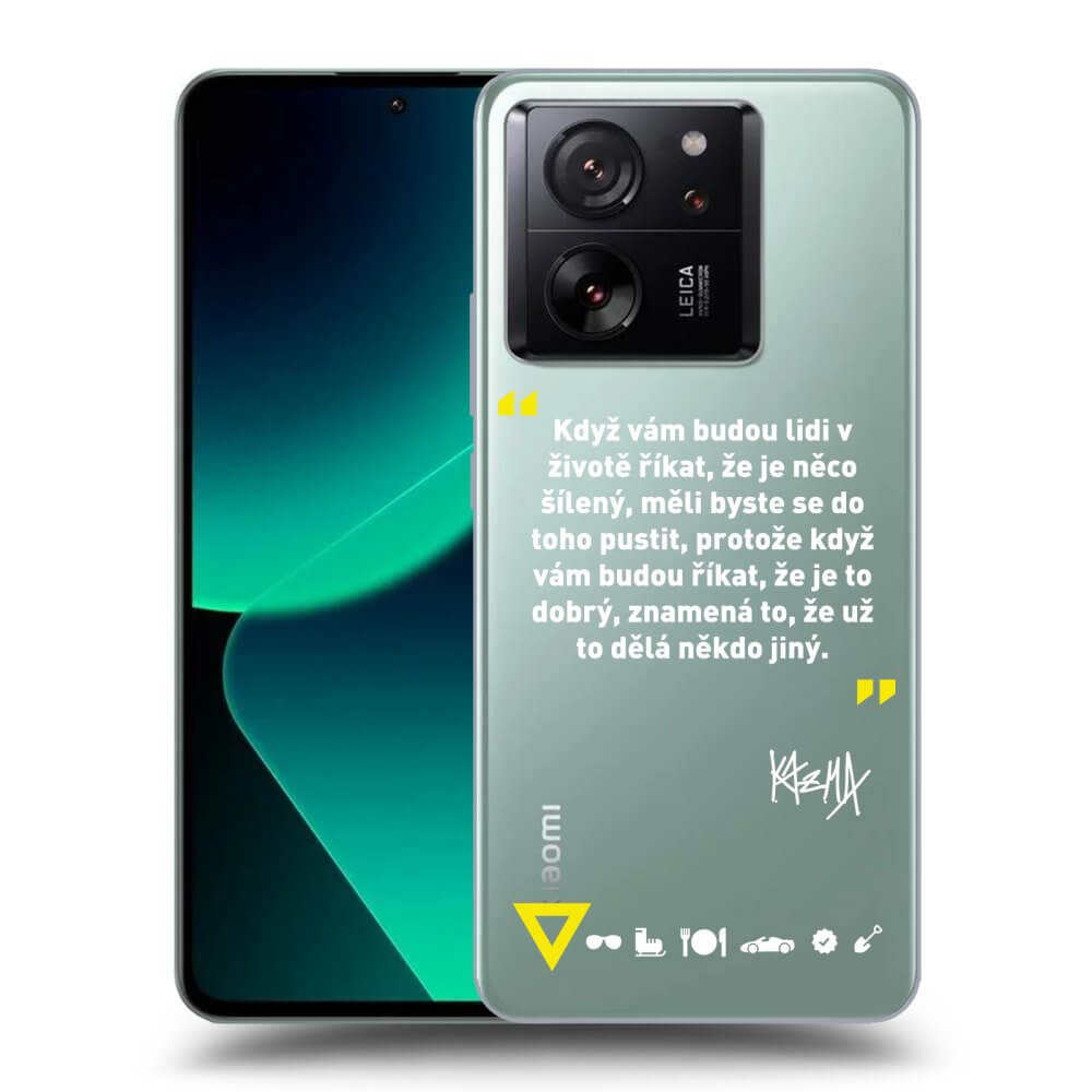 Picasee silikónový prehľadný obal pre Xiaomi 13T - Kazma - MĚLI BYSTE SE DO TOHO PUSTIT