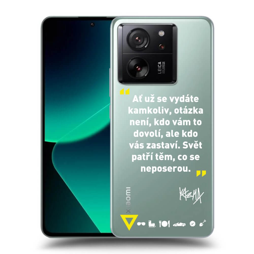 Picasee silikónový prehľadný obal pre Xiaomi 13T - Kazma - SVĚT PATŘÍ TĚM, CO SE NEPOSEROU