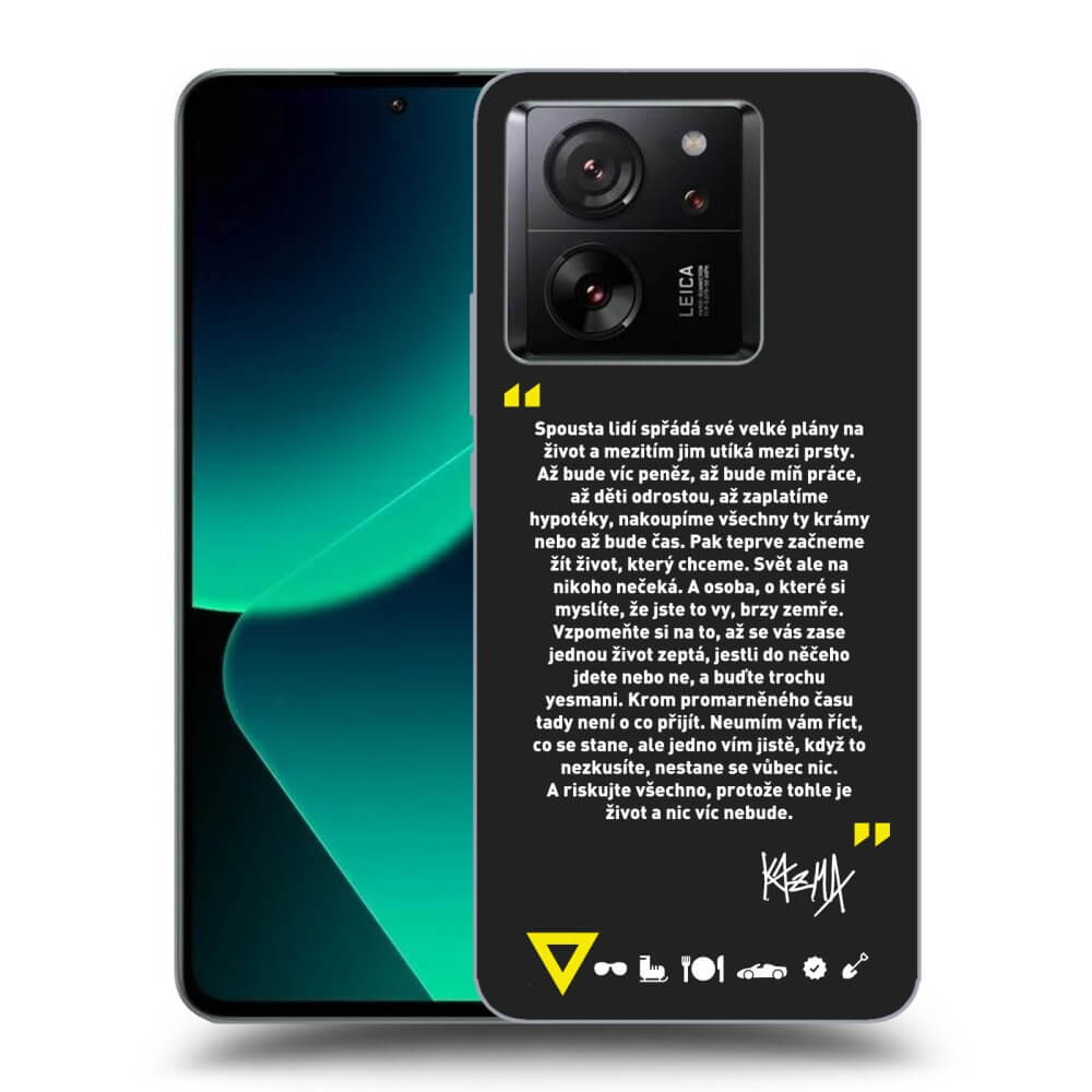 Picasee silikónový čierny obal pre Xiaomi 13T - Kazma - BUĎTE TROCHU YESMANI