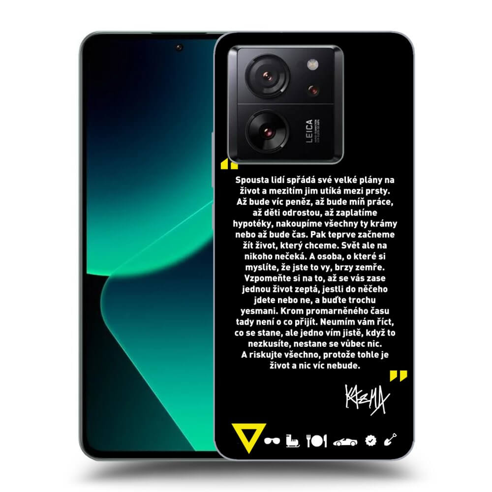 Picasee ULTIMATE CASE pro Xiaomi 13T Pro - Kazma - BUĎTE TROCHU YESMANI