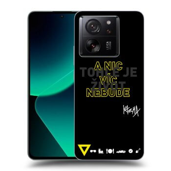 Obal pre Xiaomi 13T Pro - Kazma - TOHLE JE ŽIVOT A NIC VÍC NEBUDE