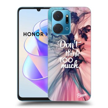 Obal pre Honor X7a - Don't think TOO much