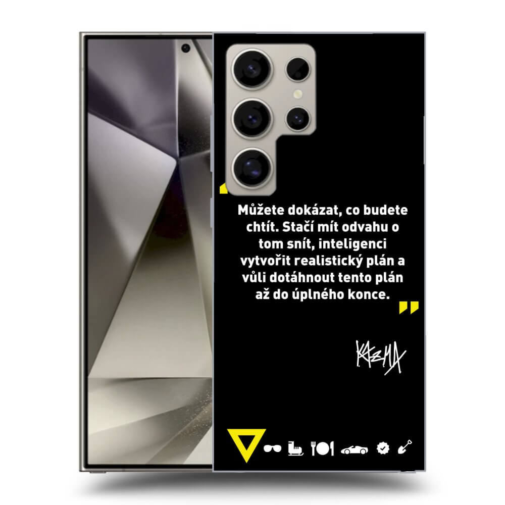 Picasee ULTIMATE CASE PowerShare pro Samsung Galaxy S24 Ultra S928B 5G - Kazma - MŮŽETE DOKÁZAT, CO BUDETE CHTÍT