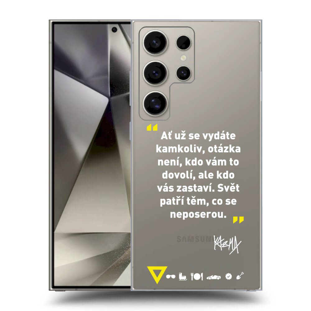 Picasee silikónový prehľadný obal pre Samsung Galaxy S24 Ultra S928B 5G - Kazma - SVĚT PATŘÍ TĚM, CO SE NEPOSEROU
