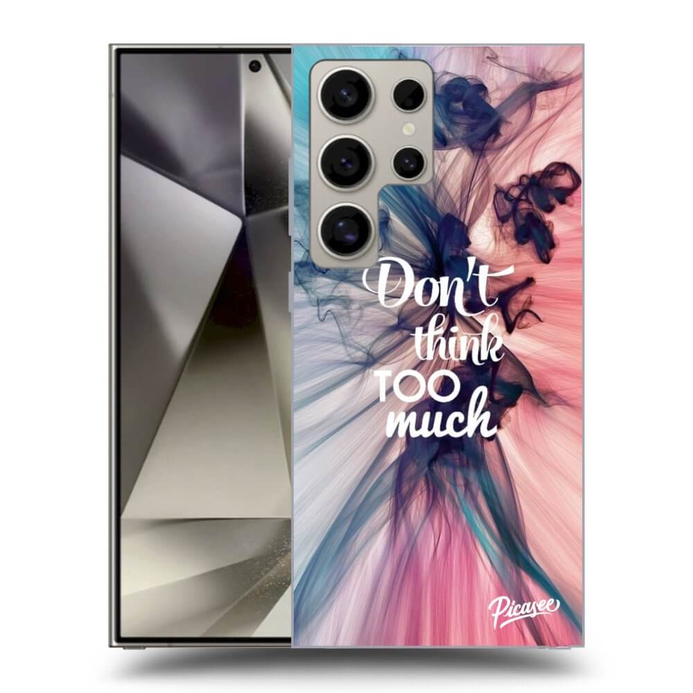 Picasee ULTIMATE CASE PowerShare pro Samsung Galaxy S24 Ultra S928B 5G - Nemysli toľko