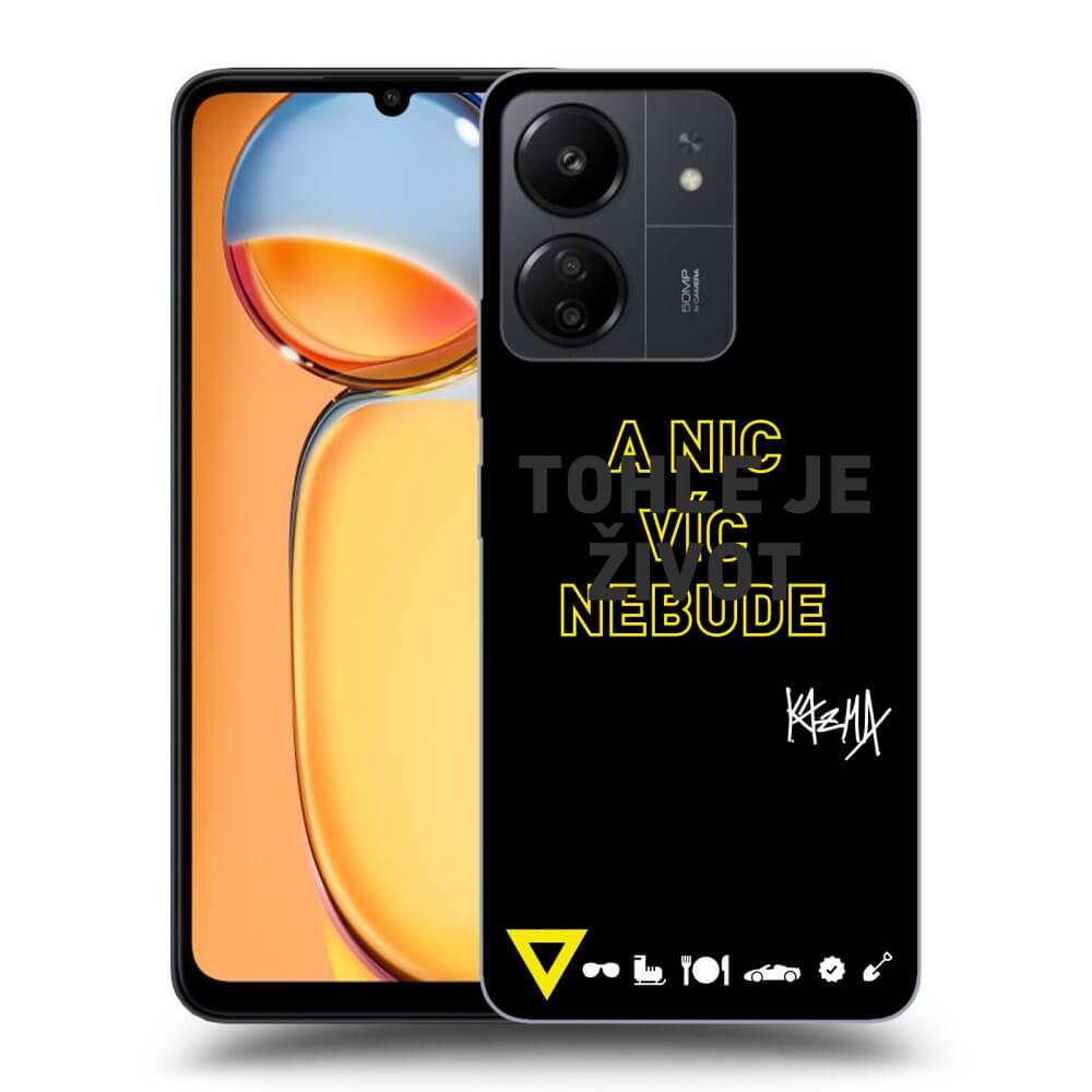 Picasee ULTIMATE CASE pro Xiaomi Redmi 13C 4G - Kazma - TOHLE JE ŽIVOT A NIC VÍC NEBUDE