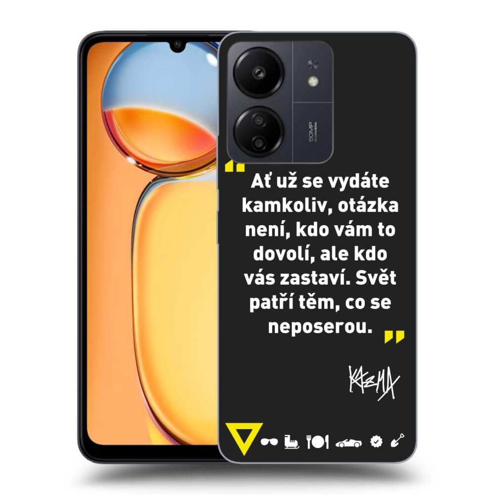 Picasee silikónový čierny obal pre Xiaomi Redmi 13C 4G - Kazma - SVĚT PATŘÍ TĚM, CO SE NEPOSEROU