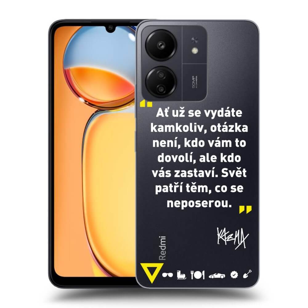 Picasee silikónový prehľadný obal pre Xiaomi Redmi 13C 4G - Kazma - SVĚT PATŘÍ TĚM, CO SE NEPOSEROU