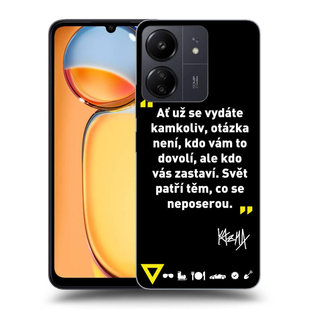 Picasee ULTIMATE CASE pro Xiaomi Redmi 13C 4G - Kazma - SVĚT PATŘÍ TĚM, CO SE NEPOSEROU