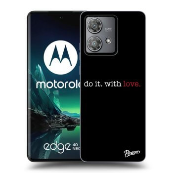 Obal pre Motorola Edge 40 Neo - Do it. With love.