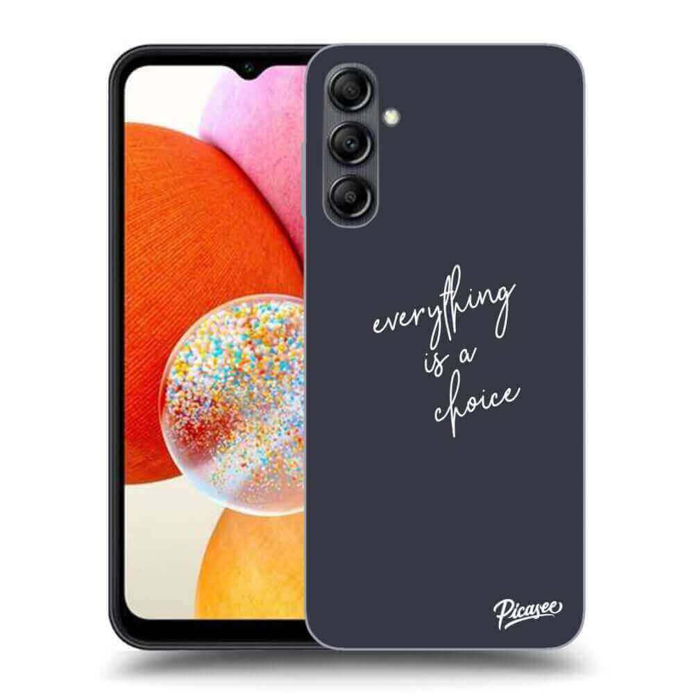 Picasee ULTIMATE CASE pro Samsung Galaxy A15 A156B 5G - Everything is a choice