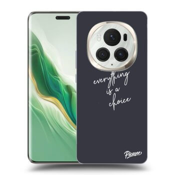 Picasee ULTIMATE CASE pro Honor Magic6 Pro - Everything is a choice