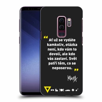 Obal pre Samsung Galaxy S9 Plus G965F - Kazma - SVĚT PATŘÍ TĚM, CO SE NEPOSEROU