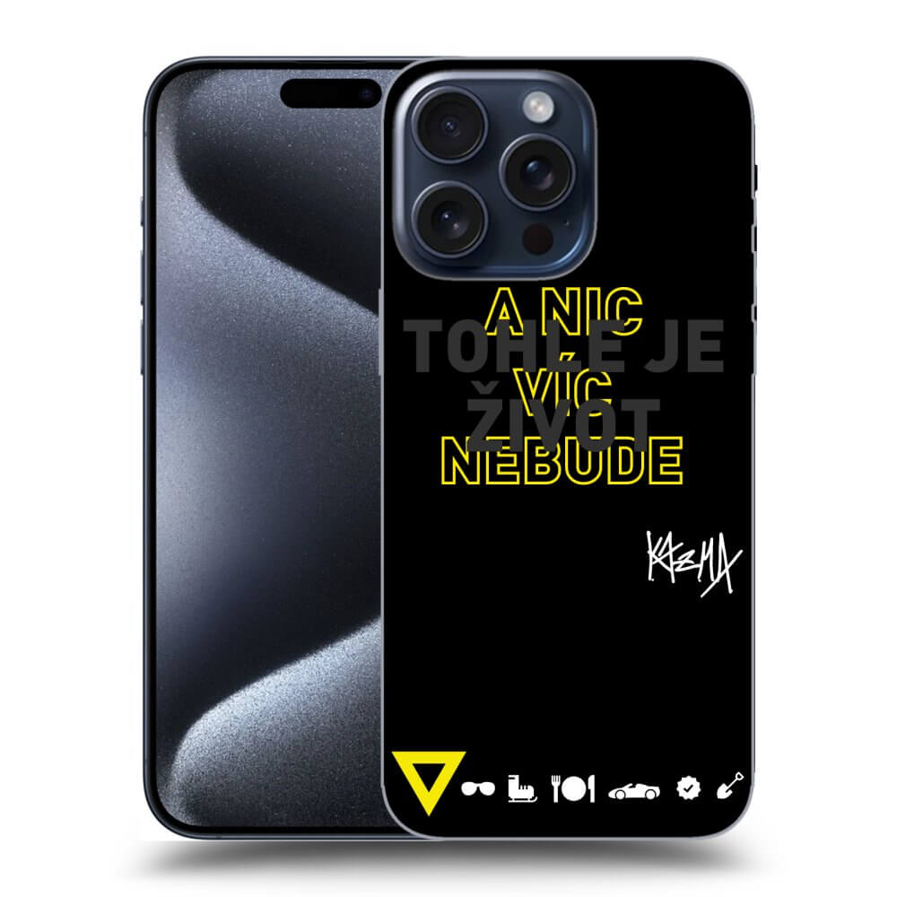 Picasee ULTIMATE CASE MagSafe pro Apple iPhone 16 Pro Max - Kazma - TOHLE JE ŽIVOT A NIC VÍC NEBUDE