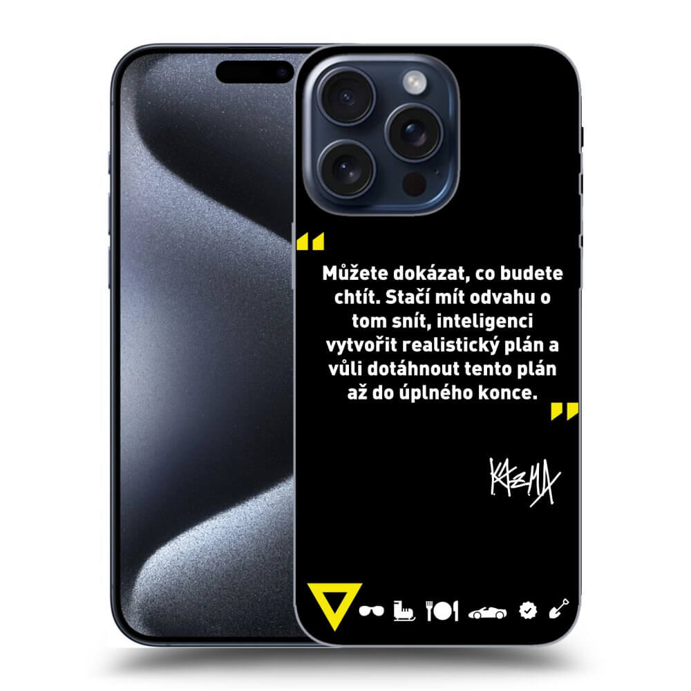 Picasee ULTIMATE CASE pro Apple iPhone 16 Pro Max - Kazma - MŮŽETE DOKÁZAT, CO BUDETE CHTÍT